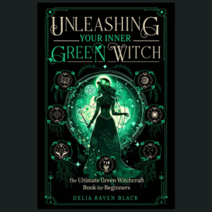 Unleashing Your Inner Green Witch